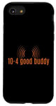 Coque pour iPhone SE (2020) / 7 / 8 10-4 Good Buddy. Slang, CB Radio Slang,