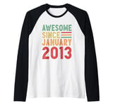 Awesome Since January 2013 12th Birthday Gift Raglan Baseball Tee