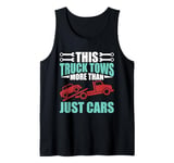 This Truck Tows more than just Cars Tow Truck Tank Top