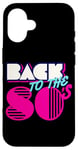 Coque pour iPhone 16 Cool Back to 80's, vintage rétro 80's Outfit Graphic Design