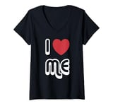 Womens I love Me Love Myself V-Neck T-Shirt