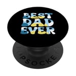 Best Dad Ever Father's Day Gift for Dad Husband Papa PopSockets Adhesive PopGrip