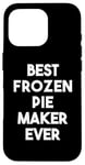 iPhone 16 Pro Best Frozen Pie Maker Ever Case