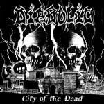 Diabolic  City Of The Dead  CD