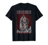 Knights Templar Warrior Protection. Show No Mercy T-Shirt