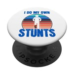 Funny Saying I Do My Own Stunts Blague Femmes Hommes PopSockets PopGrip Interchangeable