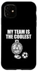 iPhone 11 My Team Is The Coolest, Desk Fan Playing Football Soccer Case