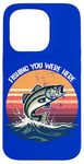 Coque pour iPhone 15 Pro Vintage Fishing You Were Here : des jeux de mots qui accrochent le cœur de papa