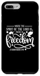 Coque pour iPhone 7 Plus/8 Plus Where The Spirit Of The Lord Is There Is There Is The Freedom Christian