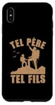 Coque pour iPhone XS Max Tel père tel fils accessoire randonneur humour