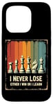 iPhone 15 Pro Chess Club I Never Lose Either I Win Or Learn Chess Coach Case