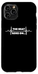 iPhone 11 Pro Saying The Beat Goes On Heart Recovery Surgery Women Men Pun Case