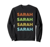 I love my girl Sarah classic Sarah Sweatshirt