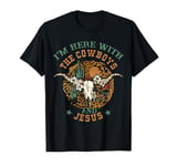 I'm Here With The Cowboys And Jesus, Cow Skull Rodeo Leopard T-Shirt