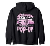 Pop Up Camping Pop Up Trailer Pop Up Camper Zip Hoodie