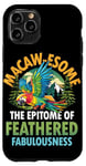 Coque pour iPhone 11 Pro Macaw-esome Incarnation de la fabuleuse à plumes