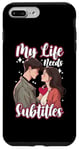 Coque pour iPhone 7 Plus/8 Plus My Life Needs Sous-titres K-Drama Love