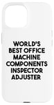 Coque pour iPhone 15 Meilleur ajusteur d'inspecteur de composants de machine de bureau au monde