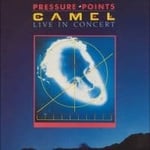 Camel - Pressure Points: Live In Concert - (CD)