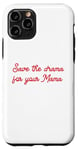 Coque pour iPhone 11 Pro Retro 90s Red Save The Drama For Your Mama