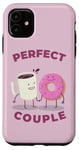 iPhone 11 FUNNY COUPLE THE PERFECT COUPLE COFFEE AND DONUTS PERFECT Case