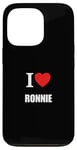 Coque pour iPhone 13 Pro Mignon I Love Heart Ronnie Parents Wife Husband Valentine