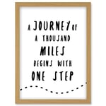 Artery8 A Journey Of A Thousand Miles Begins With One Step Inspirational Positive Motivational Gym Workout Living Room Aesthetic Artwork Framed Wall Art Print A4