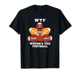 Funny Turkey WTF Where's The Football Thanksgiving Dinner T-Shirt