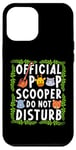 Coque pour iPhone 12 Pro Max Official Poop Scooper - Do Not Disturb Zookeeper