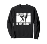 Kickboxing Is My Therapy Funny Kickboxer Sweatshirt