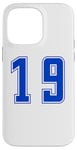 Coque pour iPhone 14 Pro Max Bleu Numéro 19 Équipe Junior Sports Uniforme Numéroté