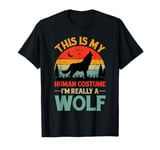 This Is My Human Costume I'm Really A Wolf - Easy Halloween T-Shirt