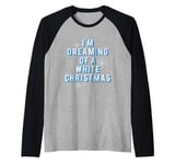 I'm Dreaming Of A White Christmas Bing Crosby Irving Berlin Raglan Baseball Tee