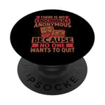 There Is No Chocoholics Anonymous – Amusant amateur de chocolat PopSockets PopGrip Adhésif