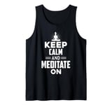 FUN YOGA TSHIRT. KEEP CALM AND MEDITATE ON. MEDITATION YOGA Tank Top