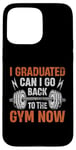 Coque pour iPhone 15 Pro Max J'ai gradué Gym Now Funny Workout