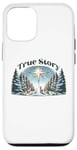 iPhone 12/12 Pro True Story Christmas Nativity Jesus Christian Men Women Kids Case