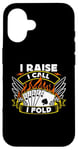 iPhone 16 I Raise I Call I Fold Loves Gambling Casino Luck Poker Dice Case