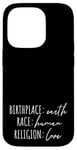 iPhone 14 Pro Birthplace Earth Peace Kindness Love Human Being Case