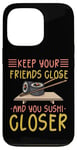 iPhone 13 Pro Keep Your Friends Close And Your Sushi Closer Kawaii Sushi Case