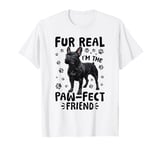 French Bulldog Frechie Dog Breed Fur real, I’m the paw-fect T-Shirt