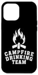 Coque pour iPhone 15 Pro Max Campfire Drinking Team Funny Camping Lovers
