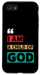 iPhone SE (2020) / 7 / 8 I Am A Child Of God John 1:12 Christian Religious Born Again Case