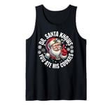 Funny Christmas Doctor Santa Knows You Ate His Cookies Tank Top