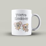 You're Koala-ty (Quality) - Koala bear Pun -Valentines Mug- Cute/Funny Gift Idea