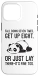 Coque pour iPhone 16 Pro Max Fall Down Seven Times, Get Up Eight - Humour amusant Lazy Panda