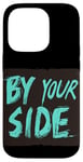 iPhone 14 Pro Vibrant By Your Side Costume for Man and Woman Case