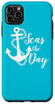 iPhone 11 Pro Max Seas The Day Nautical Anchor Cruise Vacation Case