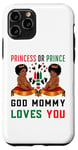 Coque pour iPhone 11 Pro Princesse noire ou Prince God Mommy Loves You Baby Shower Maman