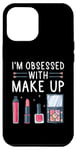 iPhone 15 Pro Max I'm Obsessed With Makeup Make-up Artist MUA Cosmetics Case